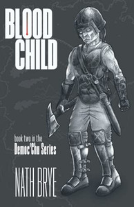 Blood Child: Book 2 In The Democ'Chu Series - 9781913973261