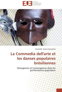 La commedia dell'arte et les danses populaires brésiliennes