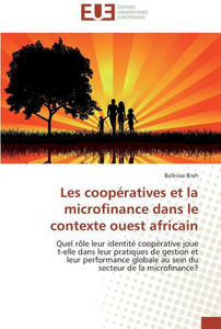 Les coopÃ©ratives et la microfinance dans le contexte ouest africain
