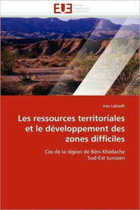 Les Ressources Territoriales Et Le DÃ©veloppement Des Zones Difficiles