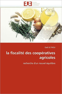 La Fiscalité Des Coopératives Agricoles
