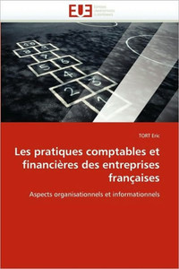 Les Pratiques Comptables Et FinanciÃ¨res Des Entreprises FranÃ§aises
