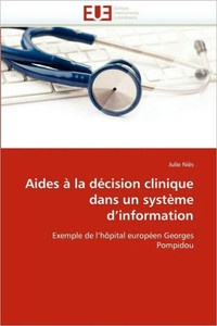 Aides À La Décision Clinique Dans Un Système d''information