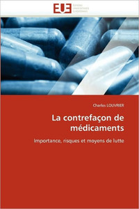 La ContrefaÃ§on de MÃ©dicaments