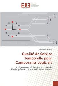 QualitÃ© de service temporelle pour composants logiciels