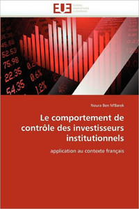 Le Comportement de ContrÃ´le Des Investisseurs Institutionnels