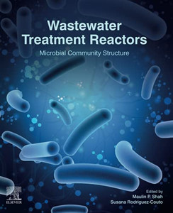 Wastewater Treatment Reactors: Microbial Community Structure Wastewater Treatment Reactors: Microbial Community Structure