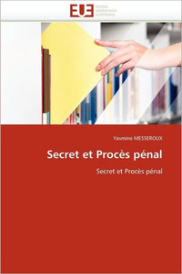 Secret Et ProcÃ¨s PÃ©nal