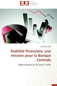 Stabilité Financière, Une Mission Pour La Banque Centrale
