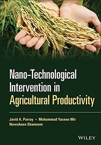 Nano-Technological Intervention In Agricultural Productivity