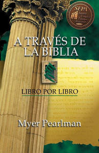 A TravÃ©s de la Biblia: Libro Por Libro