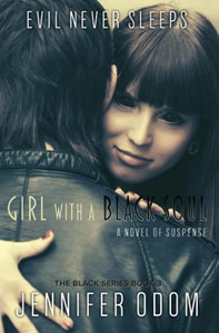 Girl With A Black Soul: Evil Never Sleeps (The Black Series) Girl With A Black Soul: Evil Never Sleeps (The Black Series)