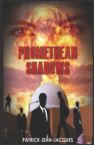 Promethean Shadows
