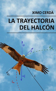 La trayectoria del halcÃ³n