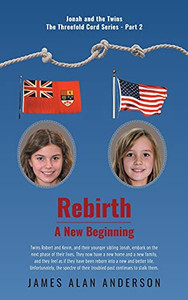 Rebirth: A New Beginning (The Threefold Cord) - 9781039115040