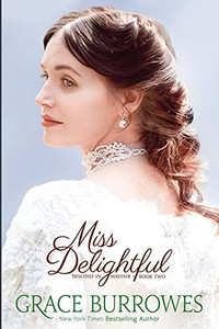 Miss Delightful: Mischief In Mayfair Book Two - 9781952443565