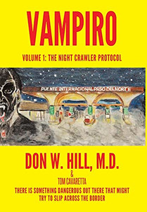 Vampiro: Volume I: The Night Crawler Protocol - 9781953537485