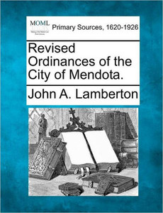 Revised Ordinances of the City of Mendota.