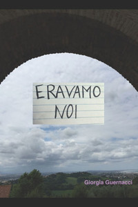 Eravamo noi