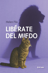 Libérate del miedo
