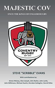 Majestic Cov - Once The Kings Of English Rugby - 9781908837219