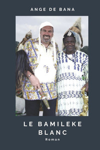 Le BamilÃ©kÃ© Blanc: Roman