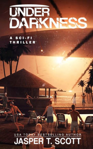 Under Darkness (A Sci-Fi Thriller)