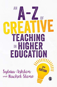 An A-Z Of Creative Teaching In Higher Education - 9781529727401 An A-Z Of Creative Teaching In Higher Education - 9781529727401
