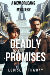 Deadly Promises: A New Orleans Mystery