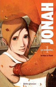 Jonah, Les Sentinelles - Tome 1