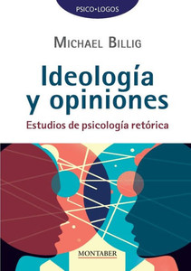 Ideología y opiniones: Estudios de psicología retórica