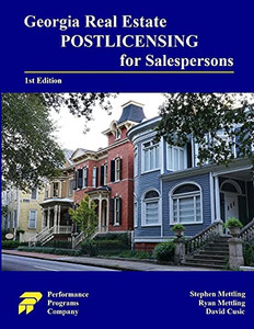 Georgia Real Estate Postlicensing For Salespersons: 1St Edition
