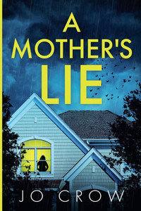 A Mother's Lie