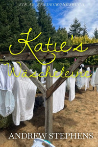 Katies WÃ¤scheleine: Eine ungewÃ¶hnliche ABDL-Freundschaft