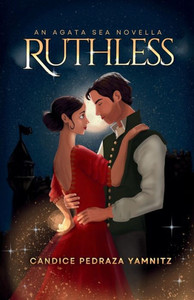 Ruthless: An Agata Sea Novella