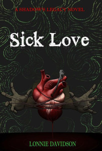 Sick Love