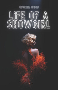 Life of a Showgirl