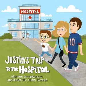 Justin's Trip to the Hospital