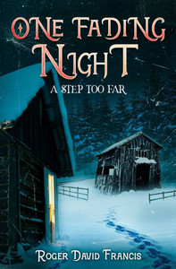 One Fading Night: A Step Too Far