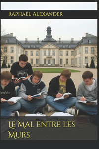 Le Mal entre les Murs