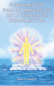 Fundamentos Para La AmpliaciÃ³n de la TÃ©cnica de Dermalectura