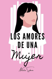Los Amores de una Mujer