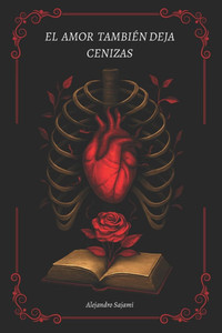 El amor también deja cenizas