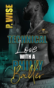 Technical Love with a Philly Baller