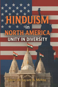 Hinduism In North America: Unity in Diversity