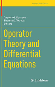 Operator Theory And Differential Equations (Trends In Mathematics)