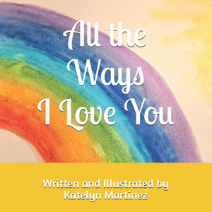 All the Ways I Love You