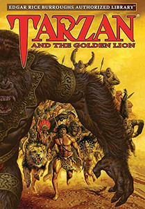Tarzan And The Golden Lion: Edgar Rice Burroughs Authorized Library