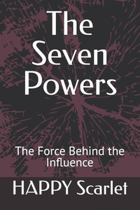 The Seven Powers: The Force Behind the Influence