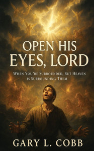 Open His Eyes, Lord